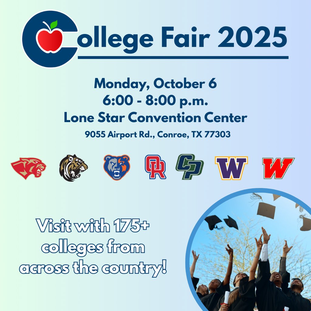 Conroe ISD will host the 2025 College Fair on Monday, October 6, at the Lone Star Convention Center. Representatives from more than 175 colleges and universities will be available to meet with students.
