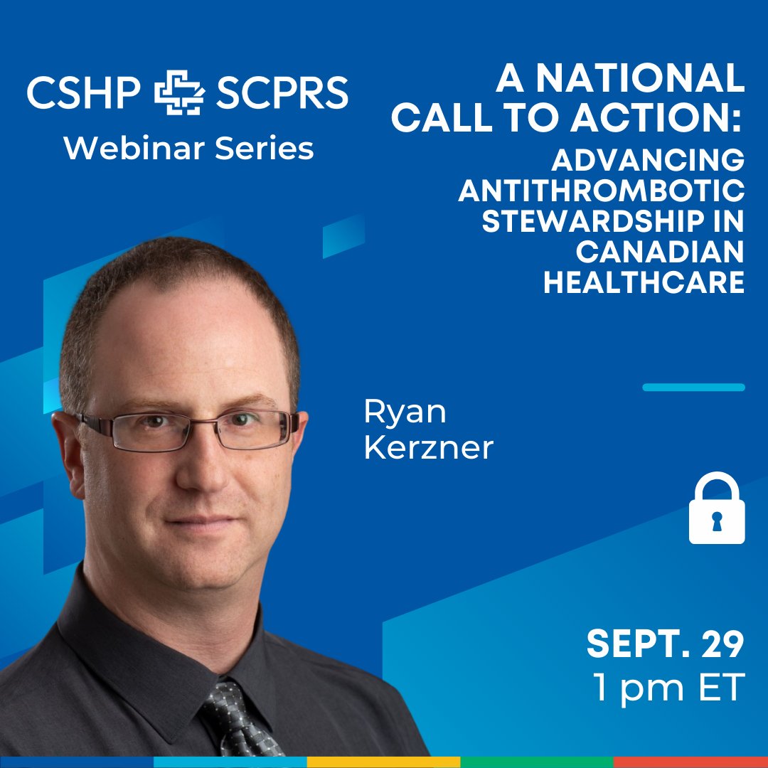 CSHP_SCPH's tweet image. This Sept. 29, join Ryan Kerzner as he explores the current challenges in antithrombotic stewardship while highlighting evidence-based approaches and real-world strategies to advance care in Canada. 

🎟️: cshp.ca/website/Conten…