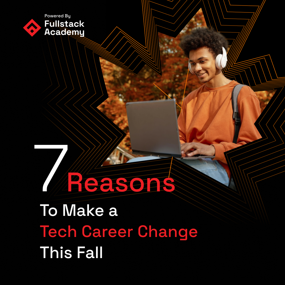fullstack's tweet image. The leaves aren’t the only things changing this #fall. 🍁🍂 Explore our #FullstackAcademy blog to learn why now is the right time for a tech career change: flstk.io/fall-x