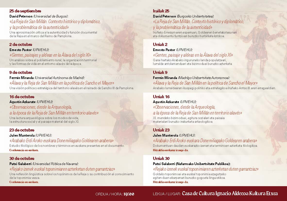 Este jueves se inicia el ciclo de conferencias que conmemora el milenario del documento de la Reja de San Millán. Serán en la Ignacio Aldecoa Kultur Etxea a las 19’00 horas y se extenderán hasta el 30 de octubre.