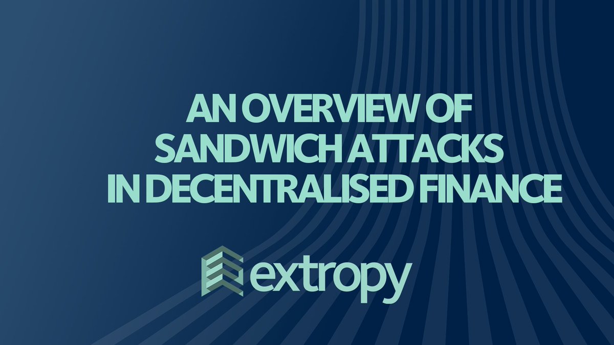 #DeFi is powerful, but it also comes with new risks.
One of the most common? 

🥪The sandwich attack.

📖Learn how these attacks happen and what protocols and users can do about them:
extropy-io.medium.com/an-overview-of…

#MEV