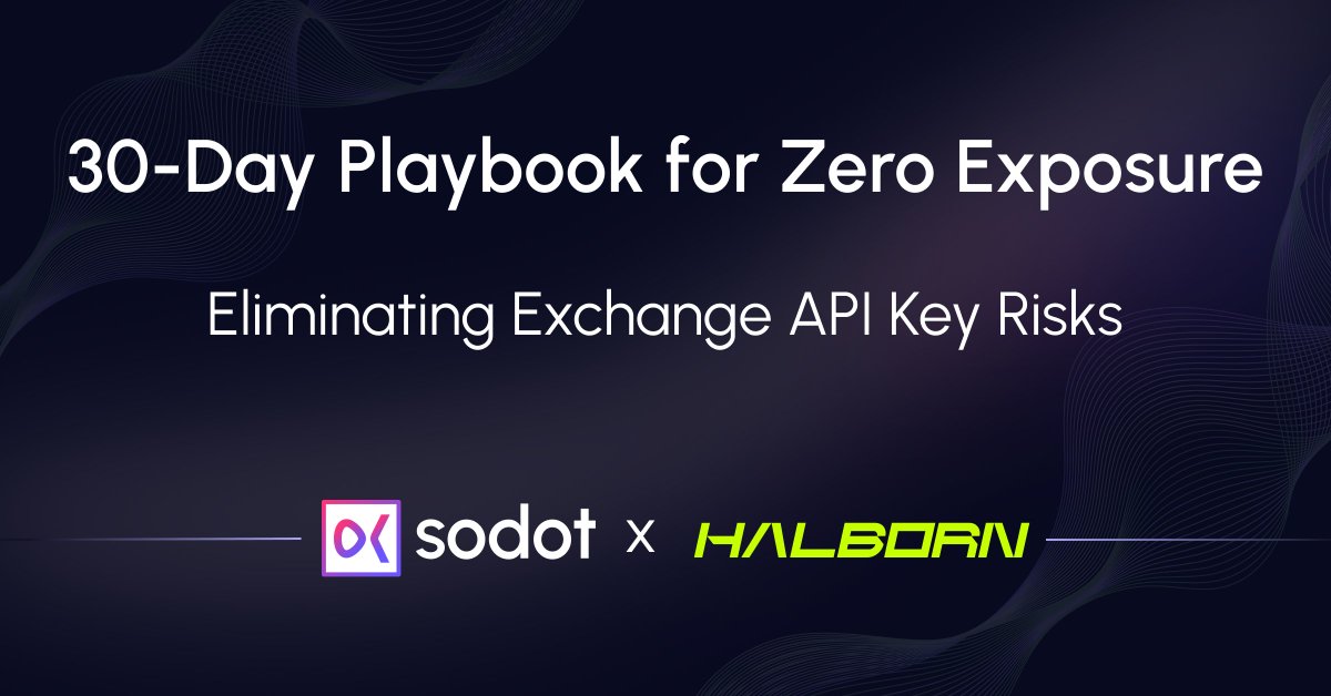 The Achiless’ Heel of Crypto Trading: Exchange API Keys 🔑

TL:DR - <a href="/sodot_hq/">Sodot</a> partnered with <a href="/HalbornSecurity/">Halborn</a> to create a 30-day playbook for zero exposure to today’s rising attack vector - Exchange API Keys.

Who is it for: market makers, asset managers, traders, and payment