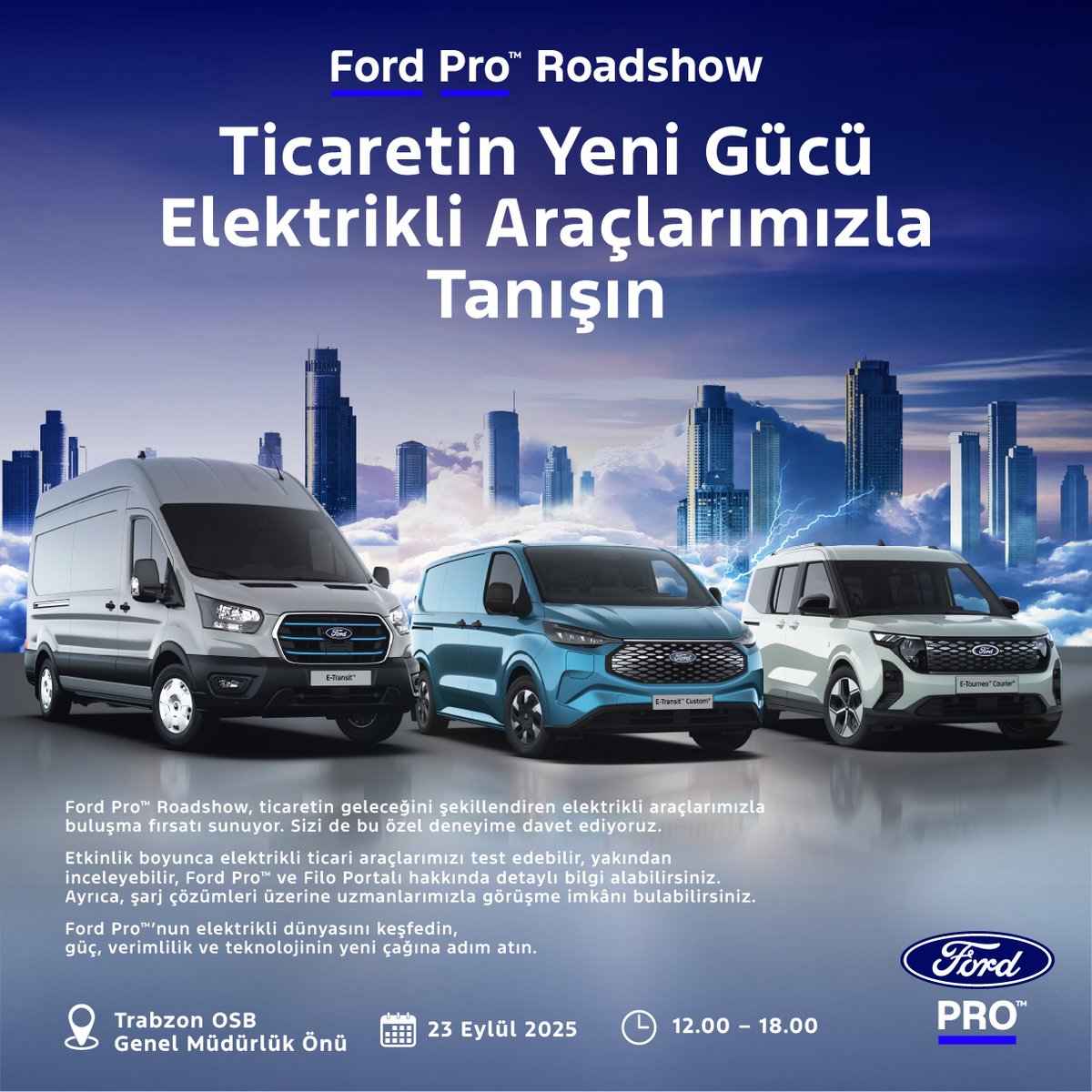 🚙 Ford Elektrikli Araç Sergisi Trabzon Arsin OSB’de!

23 Eylül 2025 Salı günü 12.00 – 17.00 saatleri arasında OSB Hizmet Binası önünde gerçekleşecek etkinlikte, Ford’un yeni nesil elektrikli araçlarını yakından inceleyebilir ve test sürüşü yapabilirsiniz.