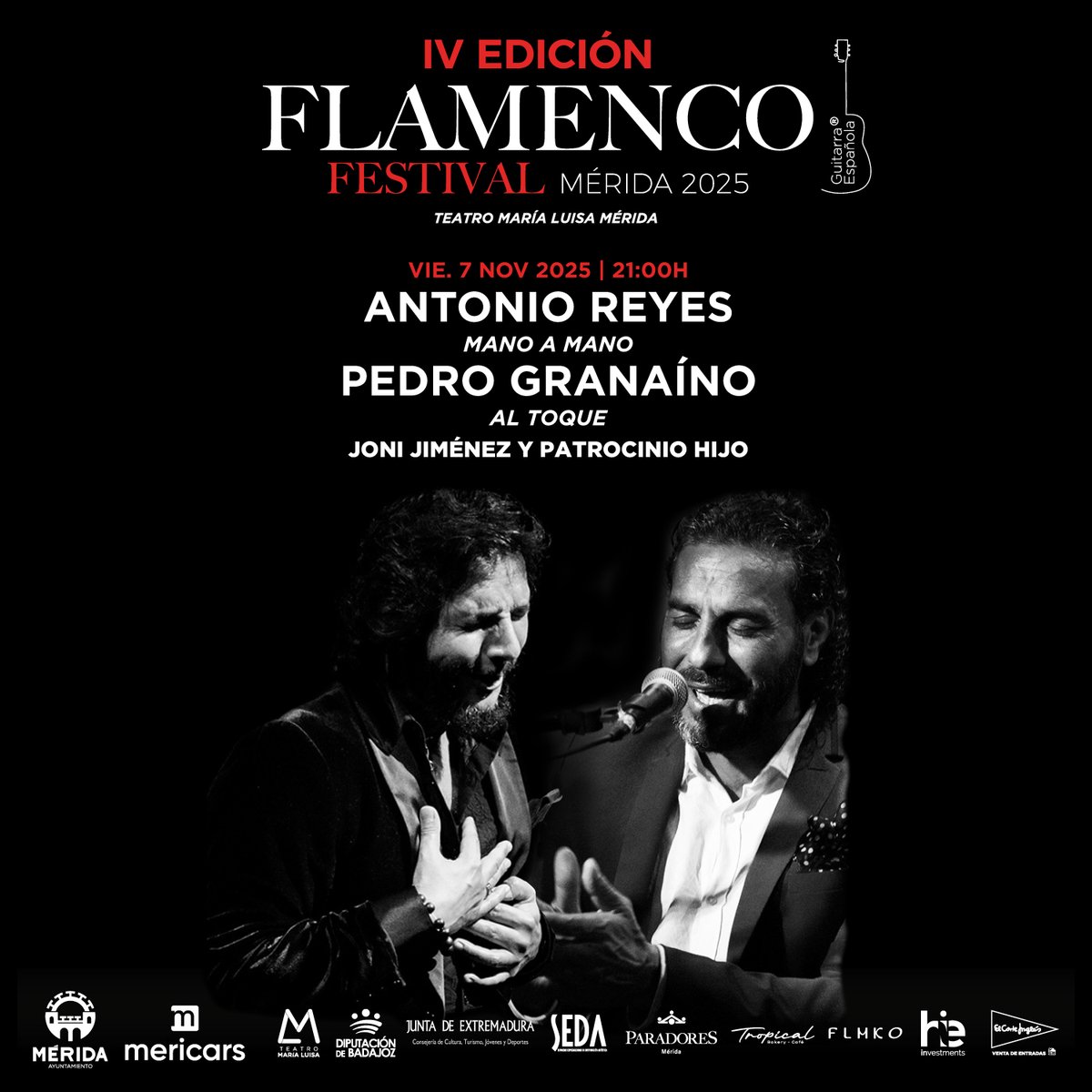 🔥 Sensacional Mano a Mano 🔥
Antonio Reyes &amp; Pedro El Granaíno en un duelo de cante y pasión 🎶💃
📅 Vie 7 nov · 🕘 21:00
📍 Teatro María Luisa, Mérida

Un espectáculo que promete pañuelos blancos ✨

#FlamencoVivo #ManoAMano