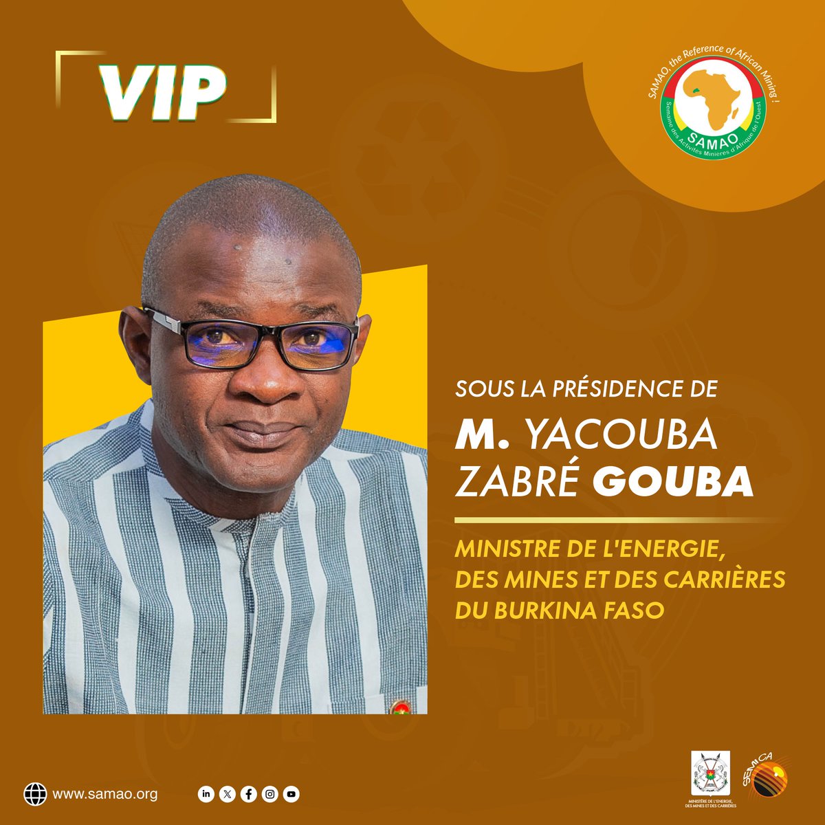 Samaomining's tweet photo. La 7ᵉ édition de la SAMAO est placée sous la présidence de Yacouba Zabré GOUBA, Ministre de l’Énergie, des Mines et des Carrières.
#SAMAO2025 https://t.co/aazTXJert2