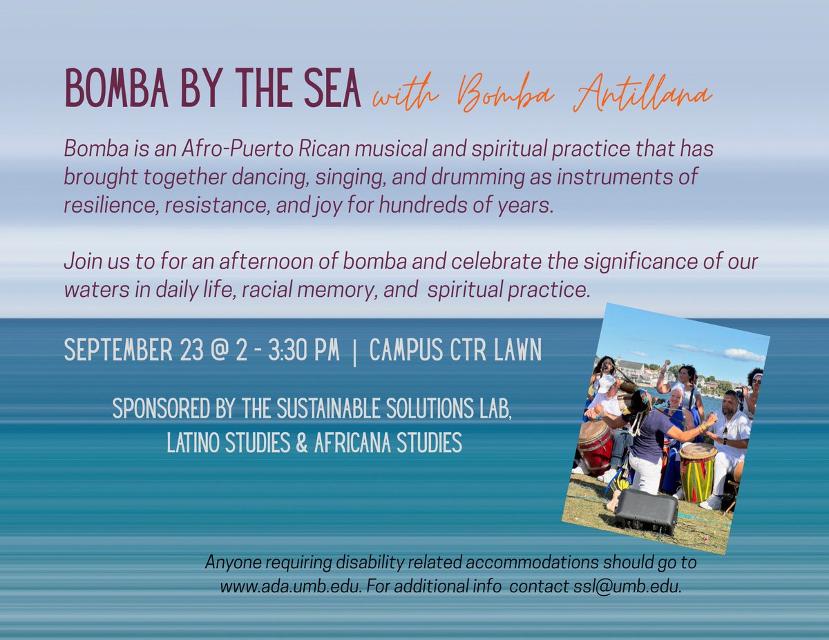 Join us at the UMass Boston campus for an afternoon of Bomba! The  rhythms, the dance, the culture—it’s all happening. You don't want to  miss this. Tuesday September 23, 2025 at 2:00pm.