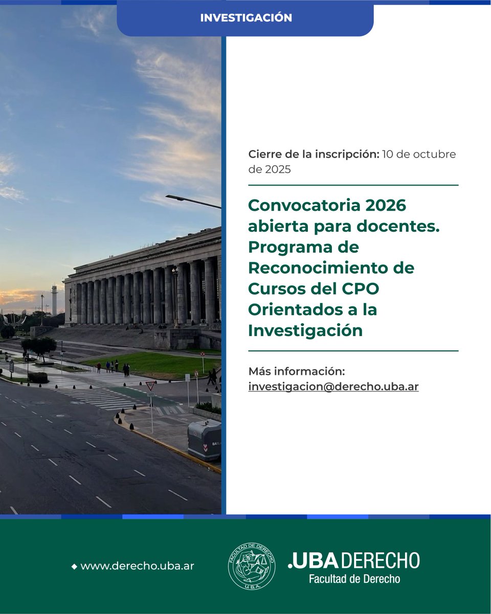 📢 Convocatoria 2026 abierta para docentes 📚 Programa de Reconocimiento de Cursos del CPO Orientados a la Investigación

<a href="/SI_DerechoUBA/">Sec de Investigación</a> 

📅 Cierre de la inscripción: 10 de octubre

➕ Más información: bit.ly/4nd7bDf

#ProgramaDeReconomiento #CursosCPO #Investigación