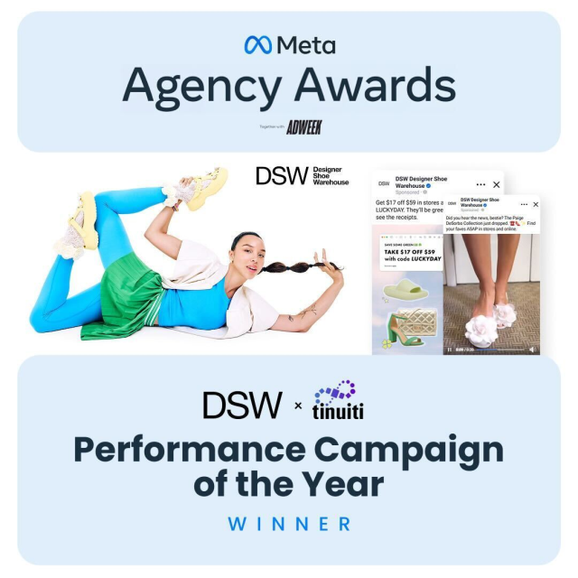 Nick_Vigg's tweet photo. Just announced! Tinuiti's work with DSW Designer Shoe Warehouse has been selected as "Performance Campaign of the Year" at the 2025 Meta Agency Awards. See more of the incredible work we're doing with clients and partners here: https://t.co/VFnXaPFFaR https://t.co/Vwjkr7oSrk