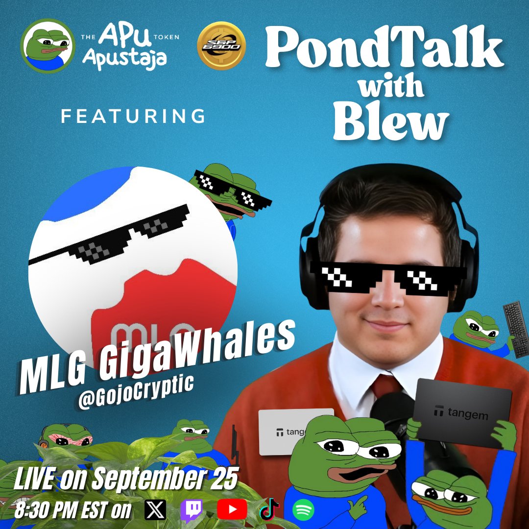 Thursday, September 25 @ 8:30 EST <a href="/GojoCryptic/">MLG GigaWhales 🎮</a> Me. MW2. Rust. Headshots only. 

$APU $MLG