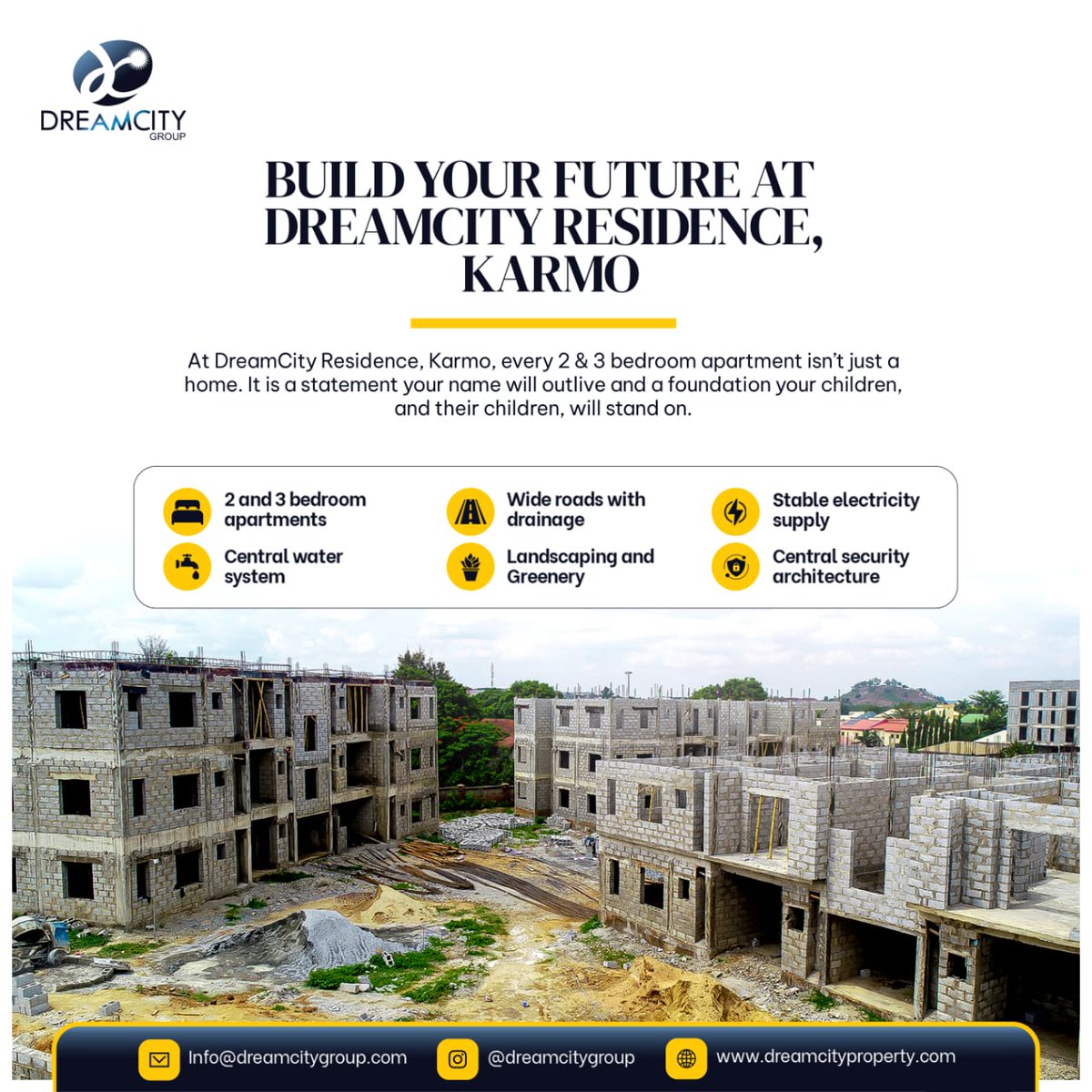 DreamcityGroup's tweet photo. Our 2 &amp; 3 bedroom apartments are more than homes, they’re lasting legacies for you and your family. Don’t wait, call 08168532563 today. 

#dreamcitykarmo 
#nigeriaproperty 
#abujaelitehomes 
#investinrealestate
#realestateinvestment https://t.co/nV3oOAhzJo