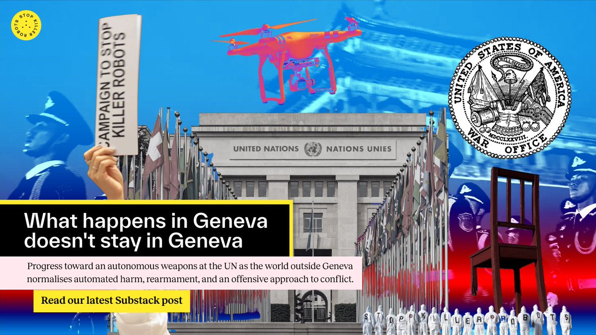 BanKillerRobots's tweet image. Read our new essay: &quot;What Happens in Geneva Doesn’t Stay in Geneva&quot;

🔗 stopkillerrobots.substack.com/p/what-happens…

Then join us — and push for a treaty that keeps humans in control of life-and-death decisions.

#StopKillerRobots #AutonomousWeapons #HumanRights

/6