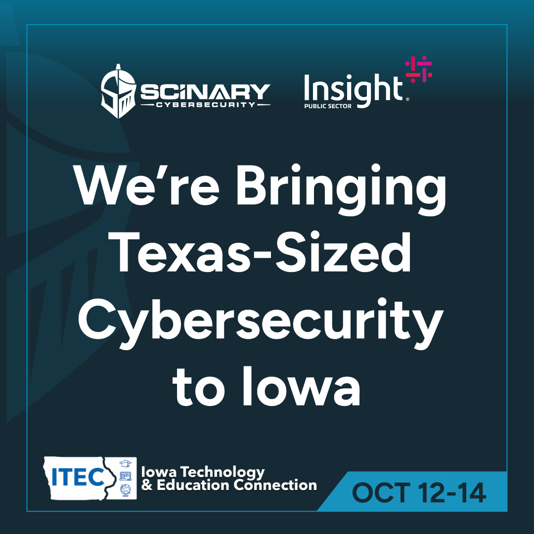 ScinaryCyber's tweet photo. October 12–14, Scinary and Insight will be at the ITEC Early Fall Conference, showing education leaders how to stay ahead of cyber threats. Stop worrying. Start knowing your campus is protected. Booth #306. https://t.co/TvpxnUGB5a https://t.co/FgVY5XhVsR