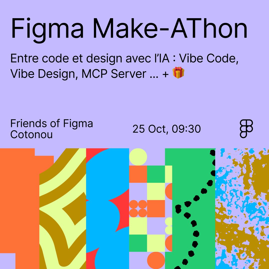 fof_cotonou's tweet photo. Le Figma Make-AThon Cotonou revient en présentiel : nouveautés Figma Make, échanges autour de Vibe Code/Design & MCP Servers, un Make-AThon créatif et des surprises 🎁
🚀 Save the date : 25 oct. 2025
📍 Lieu bientôt annoncé
🔗 Lien en bio
#friendsoffigma #figmamakeathon #figma https://t.co/UpL3UpAhAl