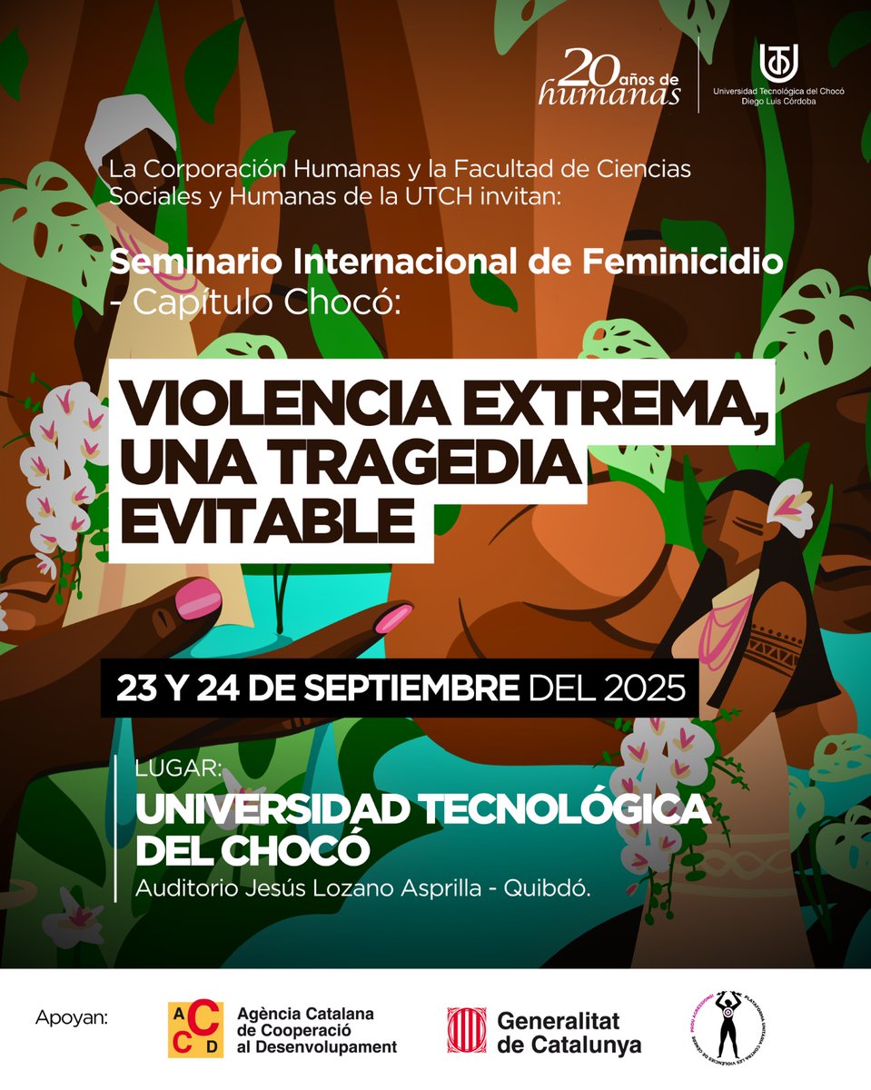 Seminario internacional de feminicidio - capítulo Chocó: Violencia Extrema, una tragedia evitable.

📆 Les esperamos este martes 23 de septiembre
⏰ A partir de 7:30 a.m. - hasta 12:30 del medio día
📍Quibdó: Universidad Tecnológica del Chocó @utch_edu