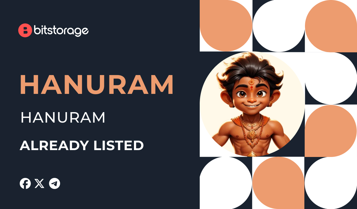 HANURAM (HANURAM) IS LISTED ON BITSTORAGE 
bitstorage.finance/news/hanuram-i…
The following pair is supported:
HANURAM/USDT 
bit.ly/HANURAM-USDT

Website: hanuram.online
Twitter: x.com/HanuramOfficial
Telegram: t.me/hanuramofficial | t.me/hanurammemecoin
Whitepaper: