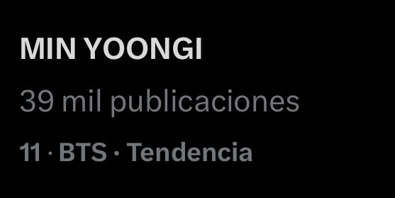 MIN YOONGI es #11 en Tendencias Twitter/X México 🇲🇽