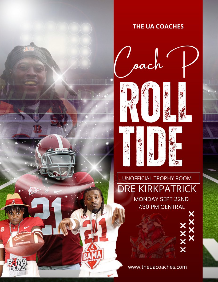 TheUACoaches's tweet photo. Join Coach P aka Goat Doe of The UA Coaches as we bring you the best 2025 interview thus far, featuring one of the BEST instate talents to ever play at Alabama, CB @DreKirkSWAG, father of Bama DB @KirkpatrickDre, MONDAY @ 7:30 pm central. ROLLETH!

FREE!

https://t.co/Bi11nD6296 https://t.co/i2hct1gG24