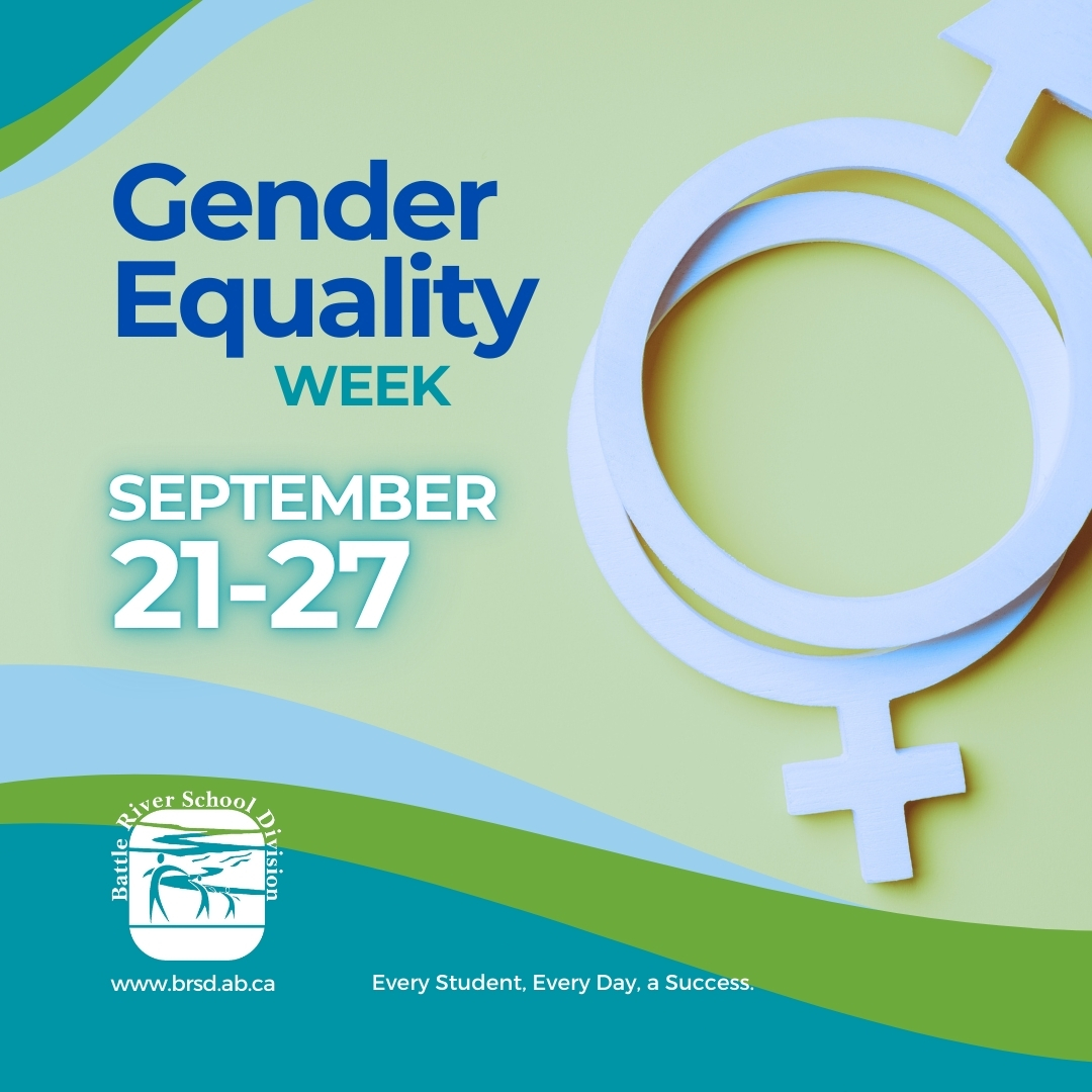 Gender Equality Week is celebrated in Canada from Sept. 21 to 27. BRSD is committed to equity and treating everyone with dignity and respect in a safe and caring environment.
Advancing gender equality: loom.ly/Vx2Elb0
#EveryStudentEveryDayaSuccess brsd.ab.ca