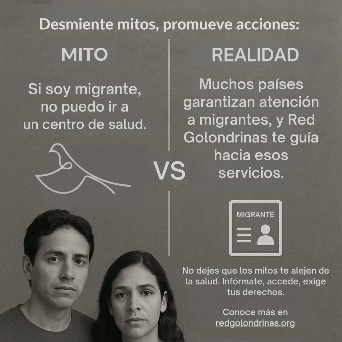 No dejes que los mitos te alejen de la salud.
Infórmate, accede, exige tus derechos.
Red Golondrinas te acompaña. redgolondrinas.org
#desmienteelmito #saludparatodosporigual #coin #golondrinas