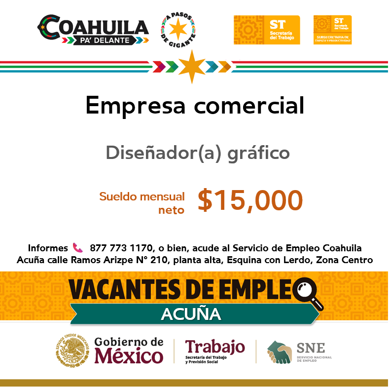 SNEACUNA's tweet photo. 📢Vacante de empleo en #RegiónNorte  💼🔎 
#Acuña
📌 Servicio de Empleo Coahuila #Acuña
 📍 Dirección: Ramos Arizpe N° 210 esq. con Lerdo, planta alta, Zona Centro 
 📞 Informes: 877 7731170

Contáctanos hoy mismo.  🙌

#CoahuilaPaDelante #APasosDeGigante #SNEparaTodos https://t.co/Crd9xOgxN0