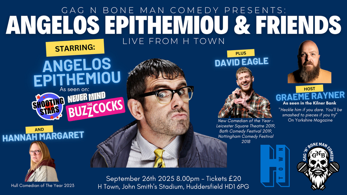 Angelos Epithemiou  - This Friday in Huddersfield - all tickets now just £10! 

Book at gagnboneman.co.uk/tickets  

wix.to/1X0YXRU