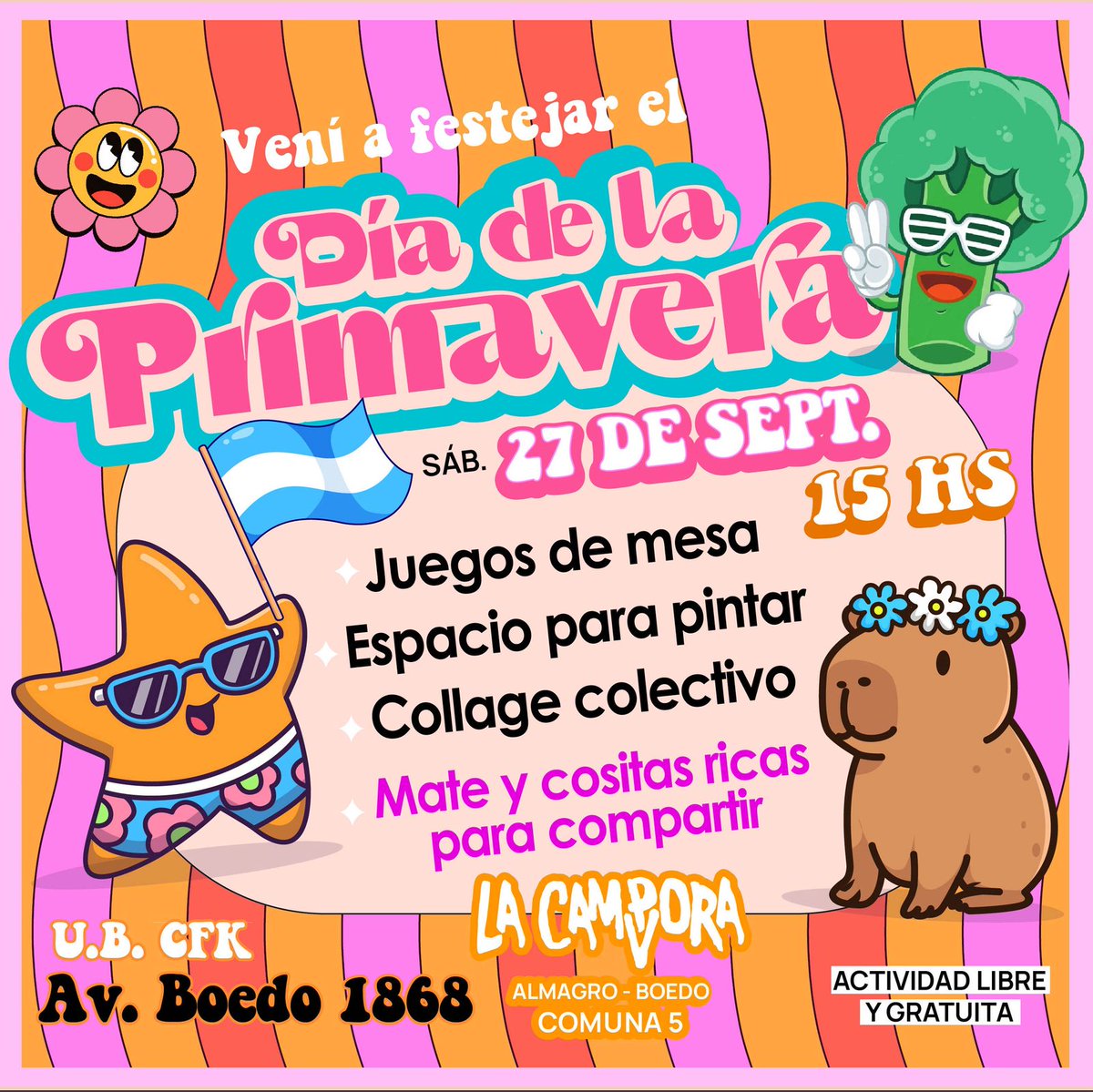 LaCampora_Boedo's tweet photo. Festejamos el #DíaDeLaPrimavera 🌈🌸🦋
SÁBADO 27 DE SEPTIEMBRE
👉🏻Desde 15hs
📍Av. Boedo 1868
🎲 Juegos de mesa
🎨Espacio para pintar
🧑🎨 collage colectivo
🍩🍰 Cositas ricas y mate
#Primavera #Juegos #merienda #paracolorear #familia #mate #Boedo #comuna5 https://t.co/V4z5f5cAVp