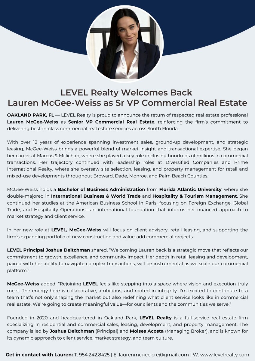 LEVEL_realty's tweet image. LEVEL Realty is proud to announce the return of respected real estate professional Lauren McGee-Weiss as Senior VP Commercial Real Estate!
#levelrealty #Level #realestate #realestateagent #oaklandpark #Brokerage #southflorida #southfloridarealestate