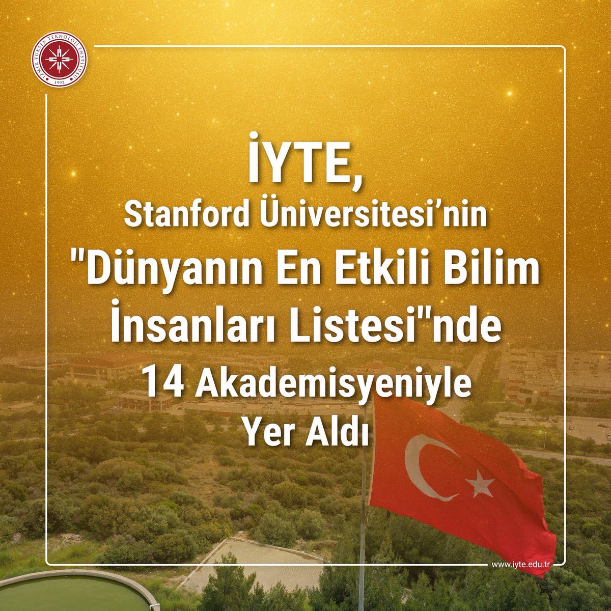 Stanford Üniversitesi tarafından 22 anabilim dalı ile 174 alt bilim dalında yapılan çalışmada "Dünyanın En Etkili Bilim İnsanları" listesine girme başarısı gösteren öğretim üyelerimiz Prof. Dr. Ahmet Yemenicioğlu, Prof. Dr. Alper Baba, Prof. Dr. Çekdar Vakıf Ahmetoğlu,