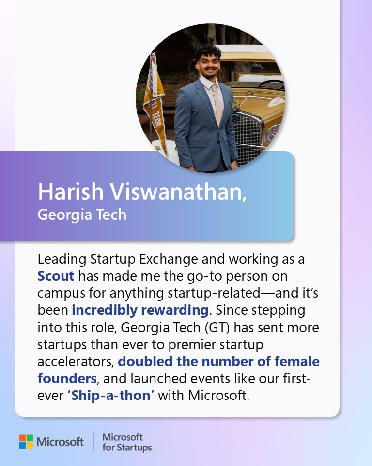 msft4startups's tweet image. Who spots the next breakout founders first? Our Scouts at @Stanford and @GeorgiaTech. 🚀

Learn how they build deal flow and connect student teams with @Azure and mentorship → msft.it/6011sUNIh

#MicrosoftForStartups #Startups #AI