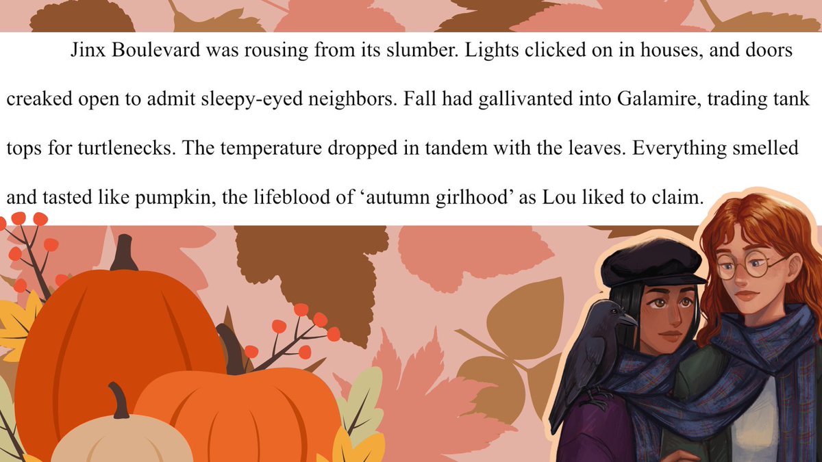 abigailwad's tweet image. A fall snippet for the first day of fall 🎃🍂

#WritingCommmunity