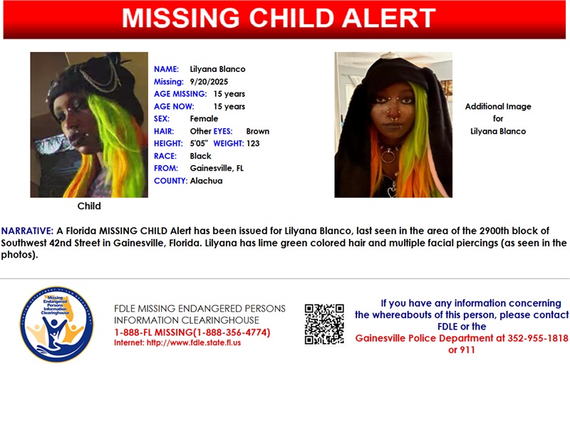 🚨UPDATED FLYER - PLEASE SHARE!

A Florida MISSING CHILD Alert has been issued for Lilyana Blanco, a black female, 15 years old, 5 feet 5 inches tall, 123 pounds, lime green hair and brown eyes, last seen in the area of the 2900th block of Southwest 42nd Street in Gainesville,