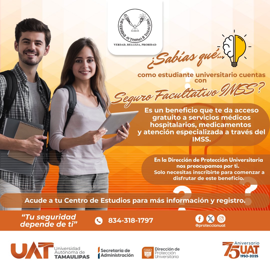 ProteccionUAT's tweet photo. ¡Atención estudiantes #UAT!
¿Sabías que tienes derecho a recibir atención médica gratuita a través del seguro facultativo del #IMSS?
¡Cuida tu salud, es tu derecho! 

#CulturaDePrevención #DíaDeLaProtecciónCivil #DPU #PCUAT #FamiliaUAT #UATmx #SerUAT #InspiraYTransforma https://t.co/xFpmMF7Vqp