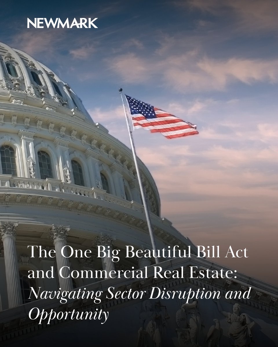 #Newmark’s latest paper examines The One Big Beautiful Bill Act (OBBBA), highlighting real-world examples of its impact on multiple CRE sectors, what it means for investors and occupiers and perspective on how to navigate the road ahead. 

Read here: nmrk.re/4mp2B3H

#CRE