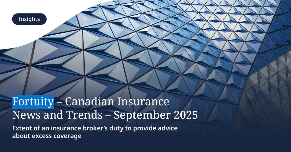 In Carriere-de-Davide v Westland Insurance Group Ltd. the BCCA assessed the extent of a private insurance broker’s duty to provide advice about excess coverage. In this edition of Fortuity, we look at the key takeaways: spr.ly/6017AkK3h #InsuranceLaw #InsuranceNews