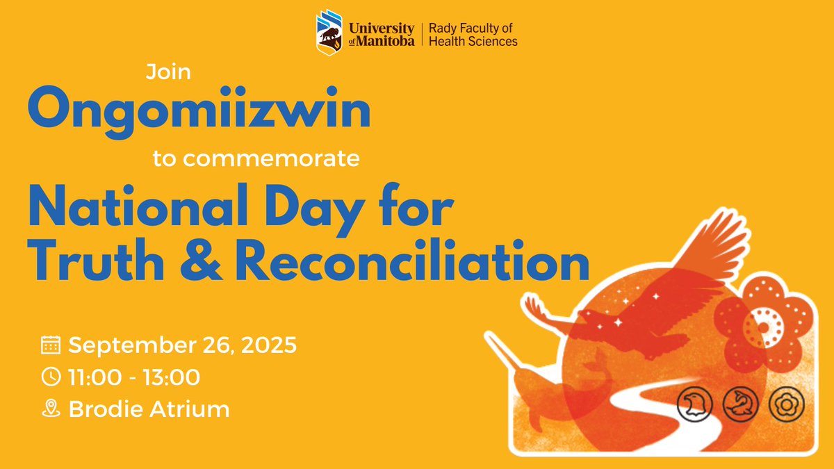 On September 26, 2025, we gather in honour of the National Day for Truth and Reconciliation.

Faculty, trainees, and staff are invited to join Ongomiizwin at Brodie Atrium from 11:00–13:00 for a time of reflection and community.