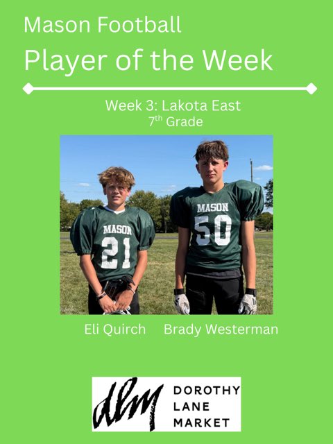 Mason_TDC's tweet photo. Players of the Week from Week 3…@CoachCastner @MasonCometsFB @DorothyLaneMkt https://t.co/gNDDIjMah0