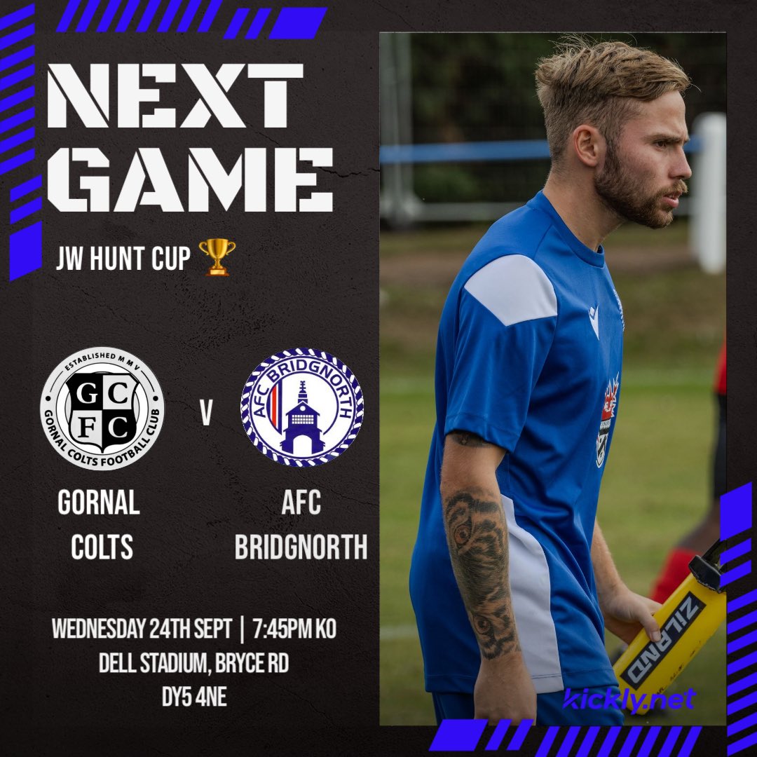 NEXT UP! 🔜 

Wednesday Night Cup Action!

🆚 <a href="/GornalColtsFC/">Gornal Colts FC</a> 
📅 WED 24th SEPT 
🕒 7:45PM
📍 Dell Stadium DY5 4NE
🏆 <a href="/JWHuntCup/">JW Hunt Cup sponsored by The Gough Group Ltd</a>