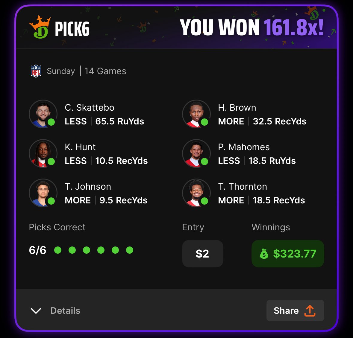 $2 —&gt; $323.77 
161.8x from a Live 6-man 
When it comes to Purple, you hold the 👑 <a href="/Pick6/">Pick6</a>  😈😈😈