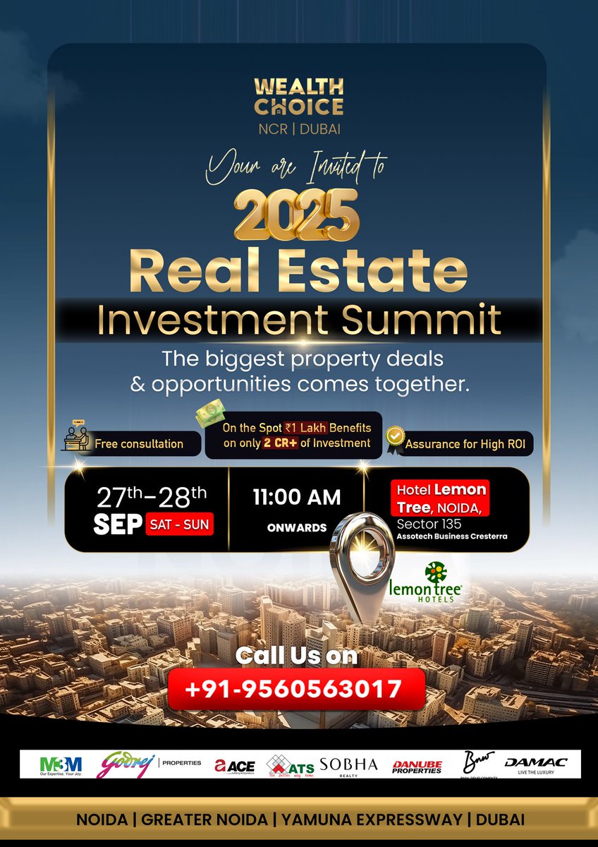 WealthchoiceUAE's tweet image. Join the 2025 Real Estate Investment Summit – biggest property deals &amp;amp; high ROI opportunities!
📅 27–28 Sept | 🏨 Lemon Tree, Noida | ⏰ 11 AM onwards
📞 +91-9560563017

#RealEstateSummit2025 #WealthChoice #PropertyInvestment #HighROI