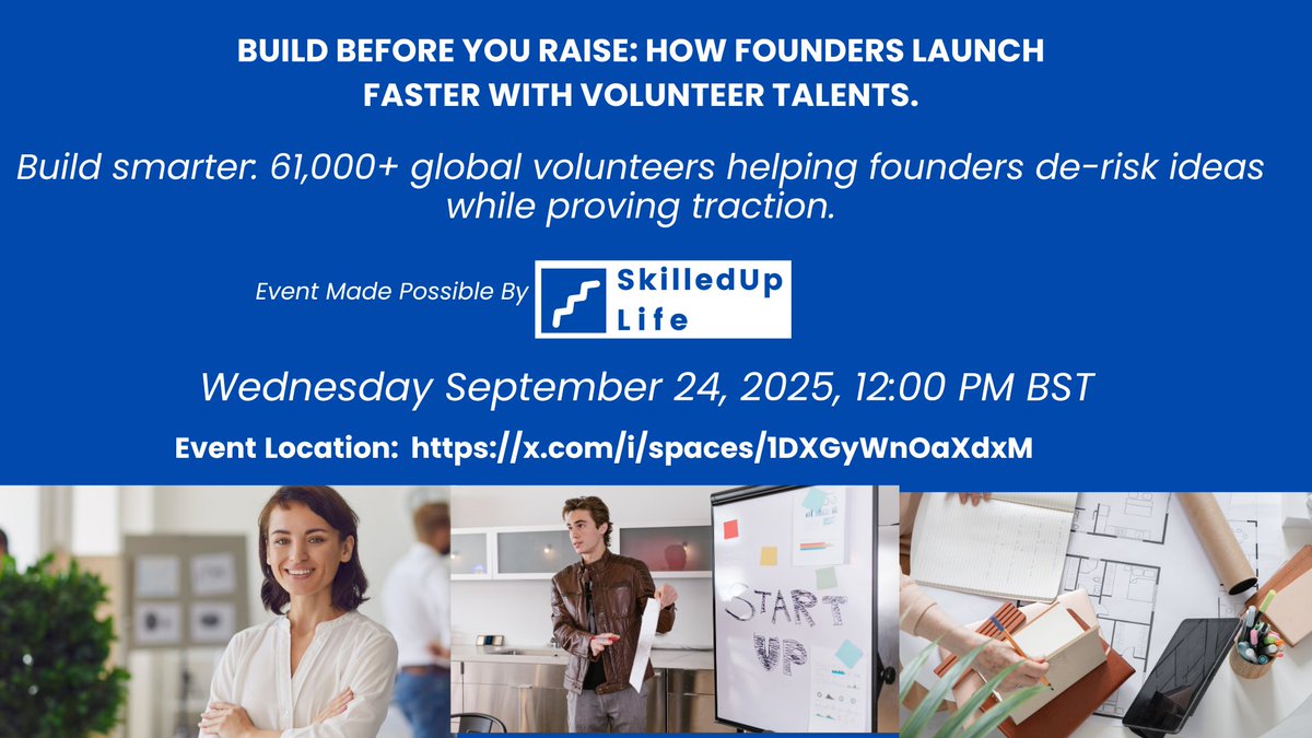 Founders, launch faster: tap 61,000+ volunteers to build, test, and grow before raising capital. Join SkilledUp Life’s event. 
#Entrepreneurship #founders 

x.com/i/spaces/1DXGy…