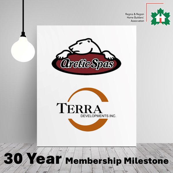 Celebrating their 30 Year RRHBA Membership Milestone
reginahomebuilders.com

#ArcticSpas #TerraDevelopments #RRHBA #MembershipMatters #MembershipRecognition #JointheRRHBA #YQR