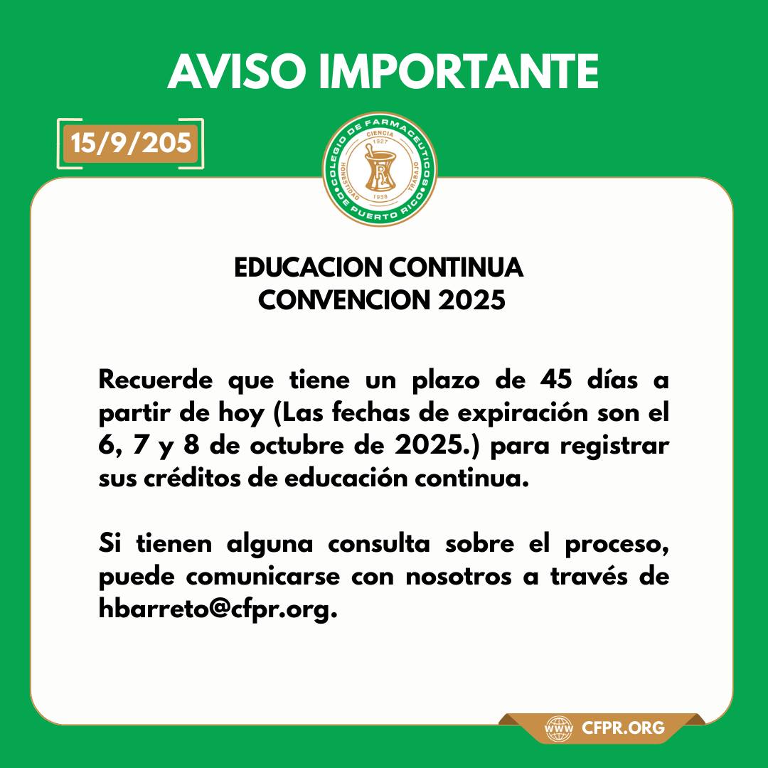 RECORDATORIO IMPORTANTE: Registro de Créditos de Educación Continua
📷 FECHAS LÍMITE PRÓXIMAS
Atención: Tienen 45 días para completar el registro de sus créditos de educación continua.
📷 Fechas de expiración:
6 de octubre de 2025
7 de octubre de 2025
8 de octubre de 2025