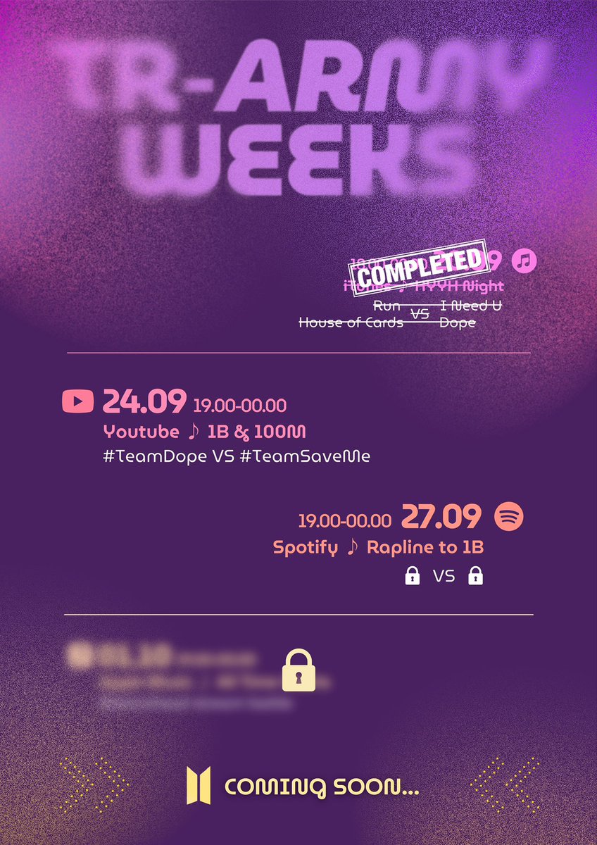 TR-ARMY WEEKS ✨ 2. haftamıza hoşgeldiniz! 

Çarşamba akşamı yapacağımız YouTube stream savaşının ardından hafta sonu da Rapline to 1B etkinliğimiz için Spotify’da buluşuyoruz!  🥳

#TRARMYWEEKS
