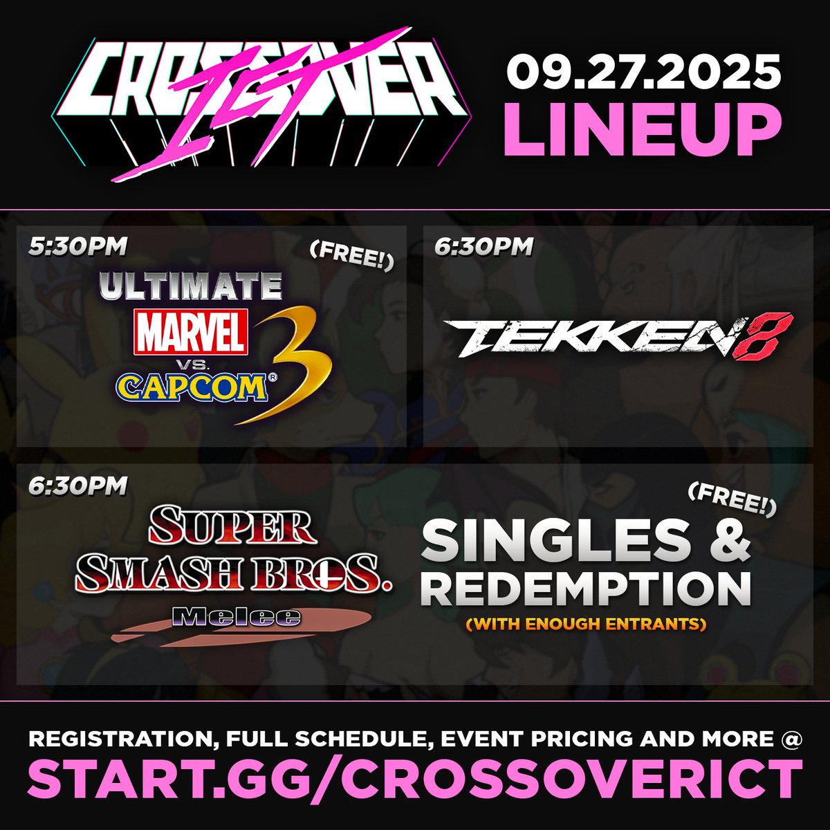 Crossover ICT #119 is this Saturday! 📢

This week’s lineup includes:
🆚 Ultimate Marvel vs. Capcom 3 (Free)
⚡ TEKKEN 8 ($)
🦊 Super Smash Bros. Melee (Free)

Register using the link in the reply! 👇