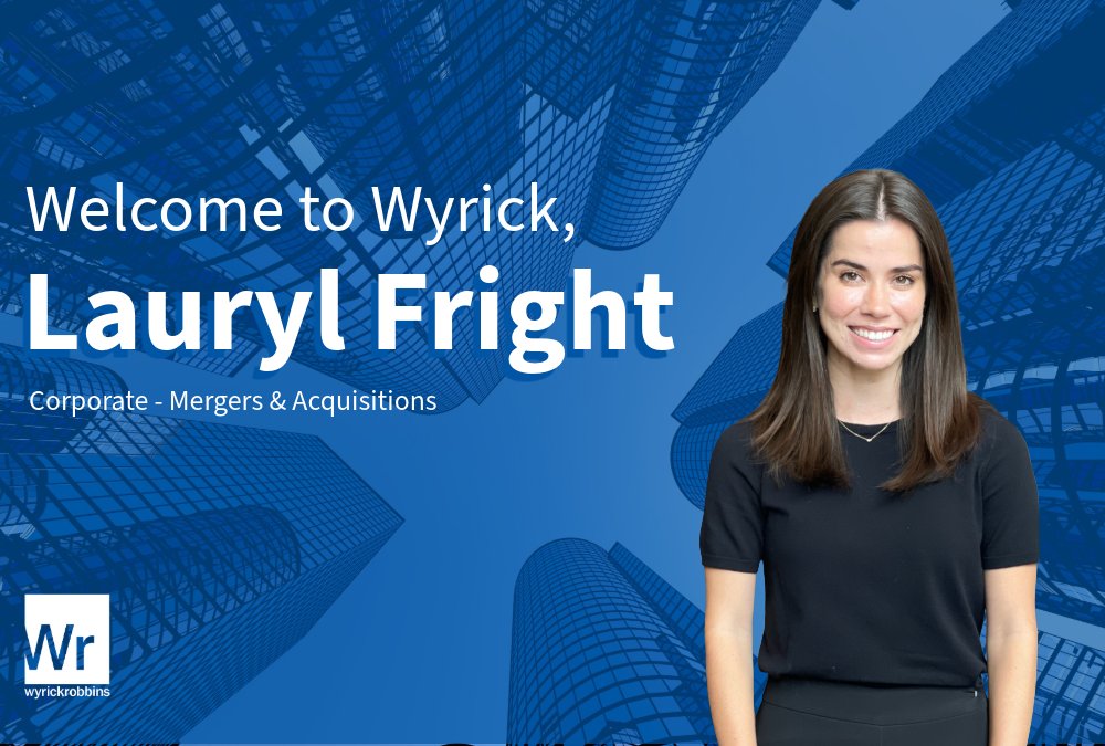 Join us in welcoming Lauryl Fright, one of our newest Corporate attorneys! She will focus on M&amp;A and previously spent her 1L &amp; 2L summers with us as an associate. We’re thrilled to officially welcome her back to the Wyrick team.