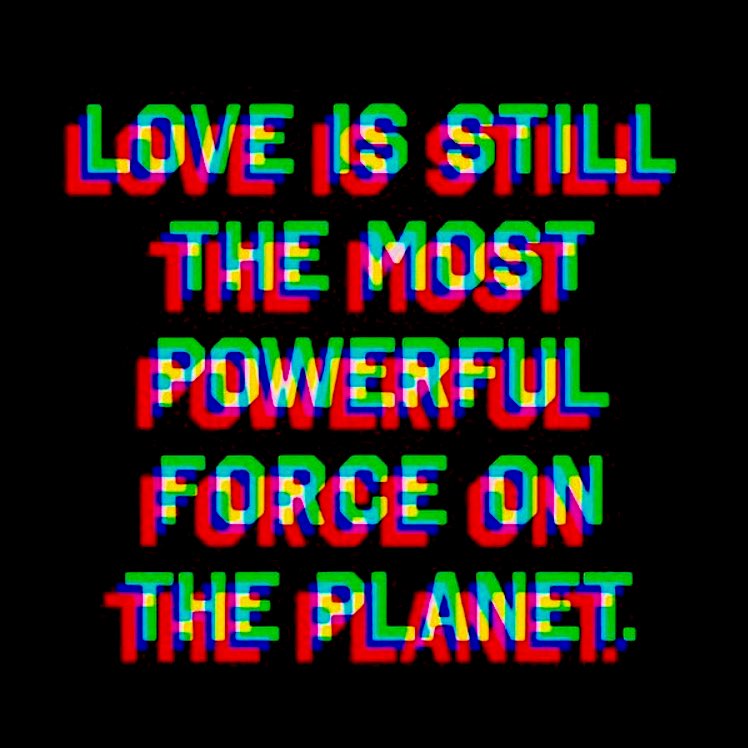 Love is the answer.