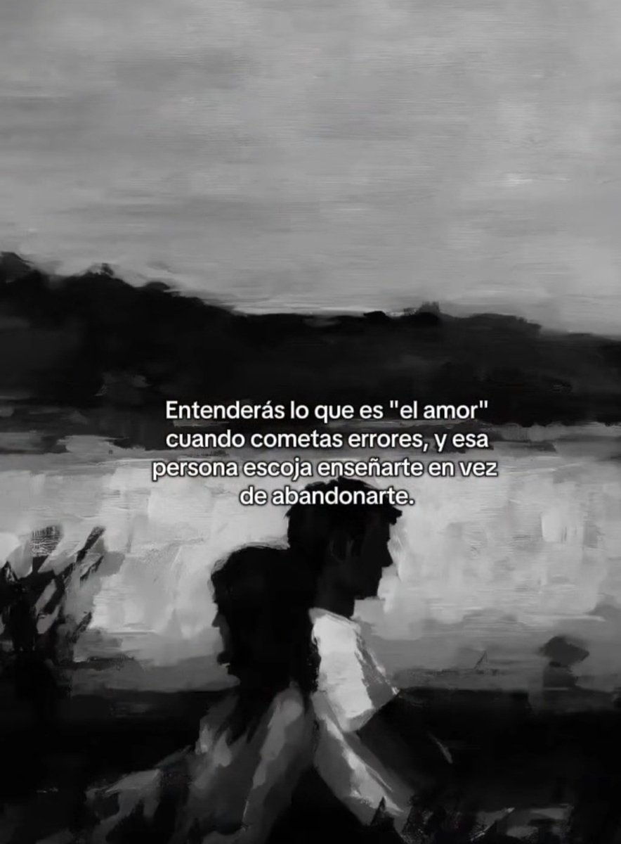 🤍🖤🤍

            Entenderás..."

.