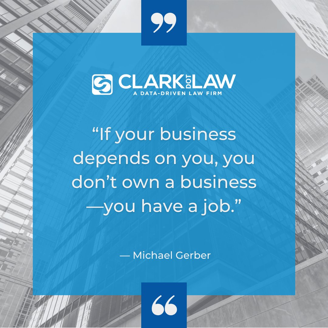 CLARKdotLAW's tweet photo. “If your business depends on you, you don’t own a business—you have a job.” — Michael Gerber

Scalable legal systems help you own it.
#clarkdotlaw #solutionsforgrowingbusinesses https://t.co/3dpXVuyMR2