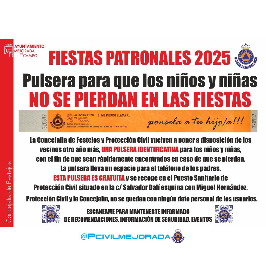 PCivilMejorada's tweet image. #FiestasMejorada2025 Si vienes al recinto ferial en el #DíaDelNiño, pásate por nuestro puesto sanitario y pide nuestras pulseras #NoTePierdas para los peques!!

#LasProtesCuentan #PorTuSeguridad #SeguridadInfantil