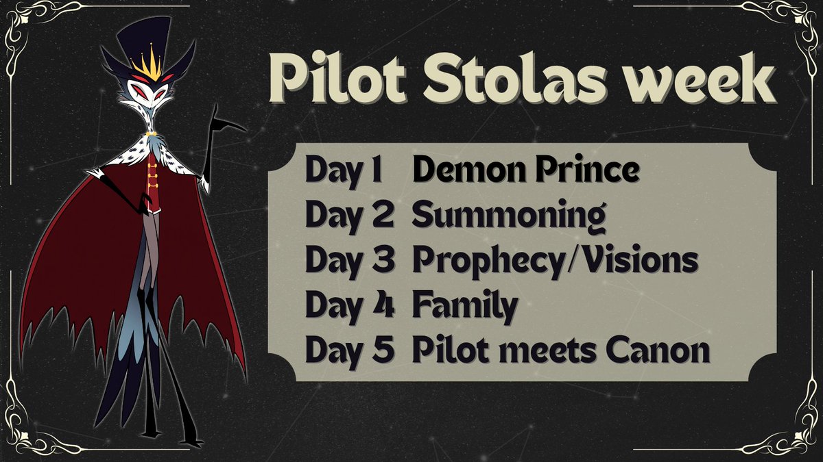 Pilot Stolas Week
Nov 24th - 28th, 2025
Prompts &amp; Guidelines